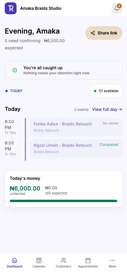 The Roost dashboard home screen: today’s real bookings with client names and times, a Share link action, and a caught-up "needs attention" feed.